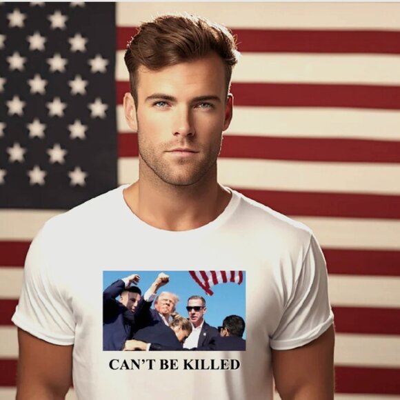Donald Trump Assassination attempt T shirt New 2024 TRUMP CAN'T BE KILLED - Picture 1 of 1